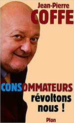 Consommateurs, révoltons-nous